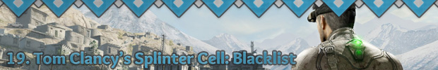 19. Tom Clancy's Splinter Cell: Blacklist