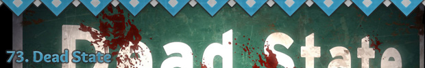 73. Dead State